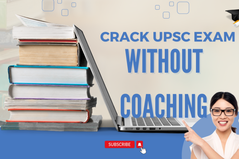 How to Prepare for UPSC Without Coaching